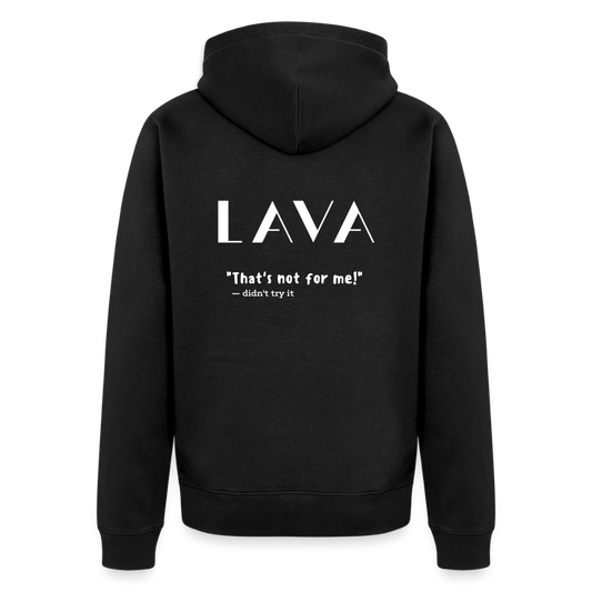 LAVA Zipper Hoodie "Not for me" - Schwarz